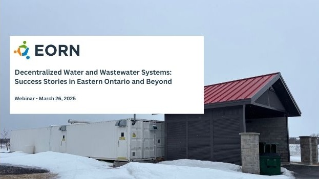 Decentralized Water and Wastewater Systems: Success Stories in Eastern Ontario and Beyond